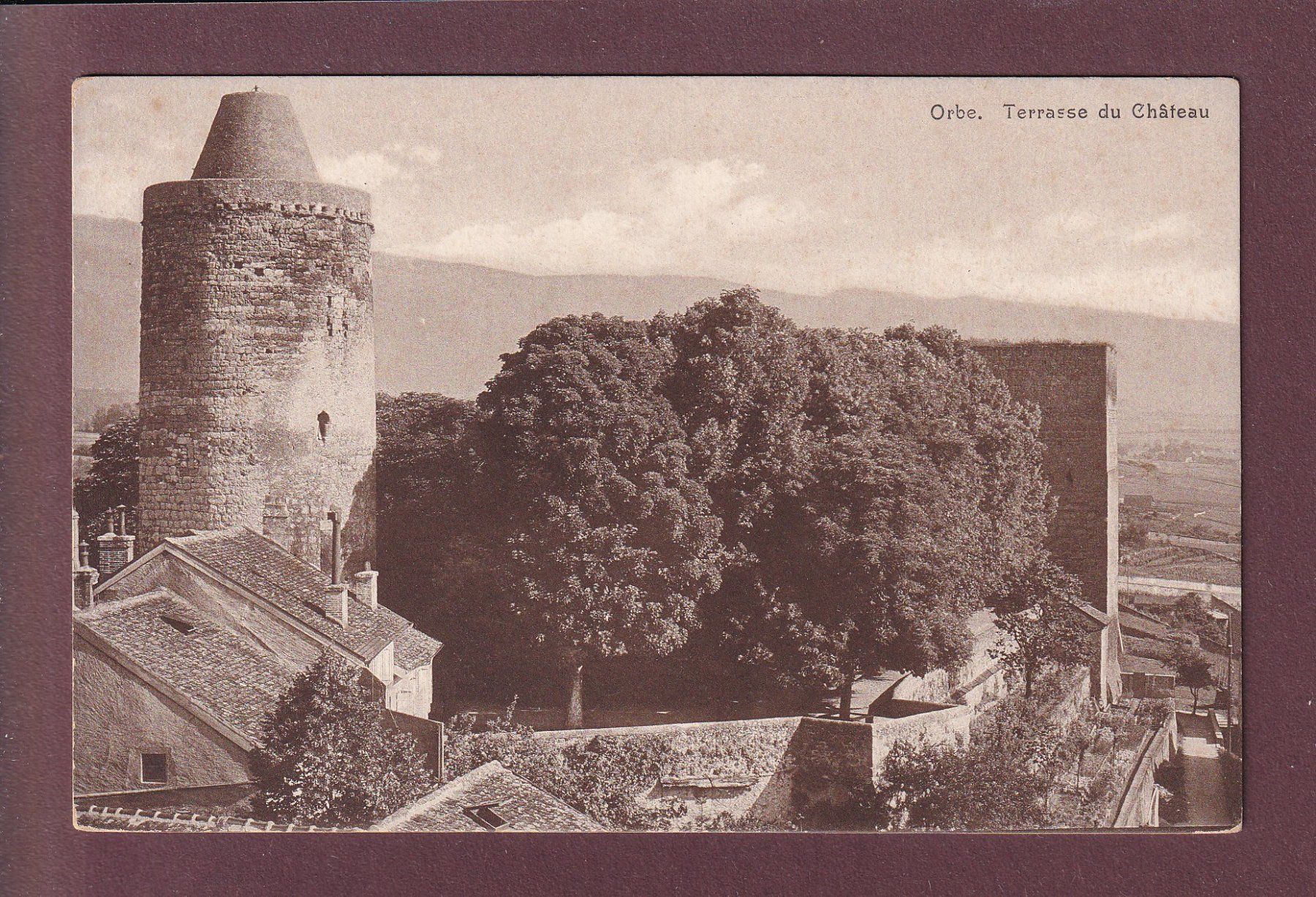 Cartoline postali: ORBE - Terrasse du Château – Usato da Pully venduto da nicecards