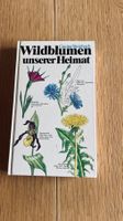 "Wildblumen unserer Heimat", Gunther Steinbach 1982