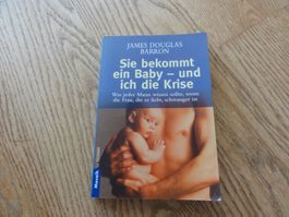 Sie bekommt ein Baby- und ich die Krise