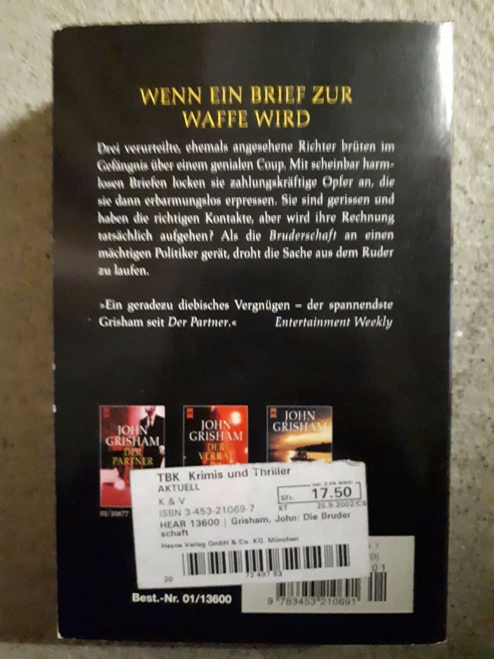 Libri: John Grisham Die Bruderschaft – Usato da Basel venduto da Alacant 1