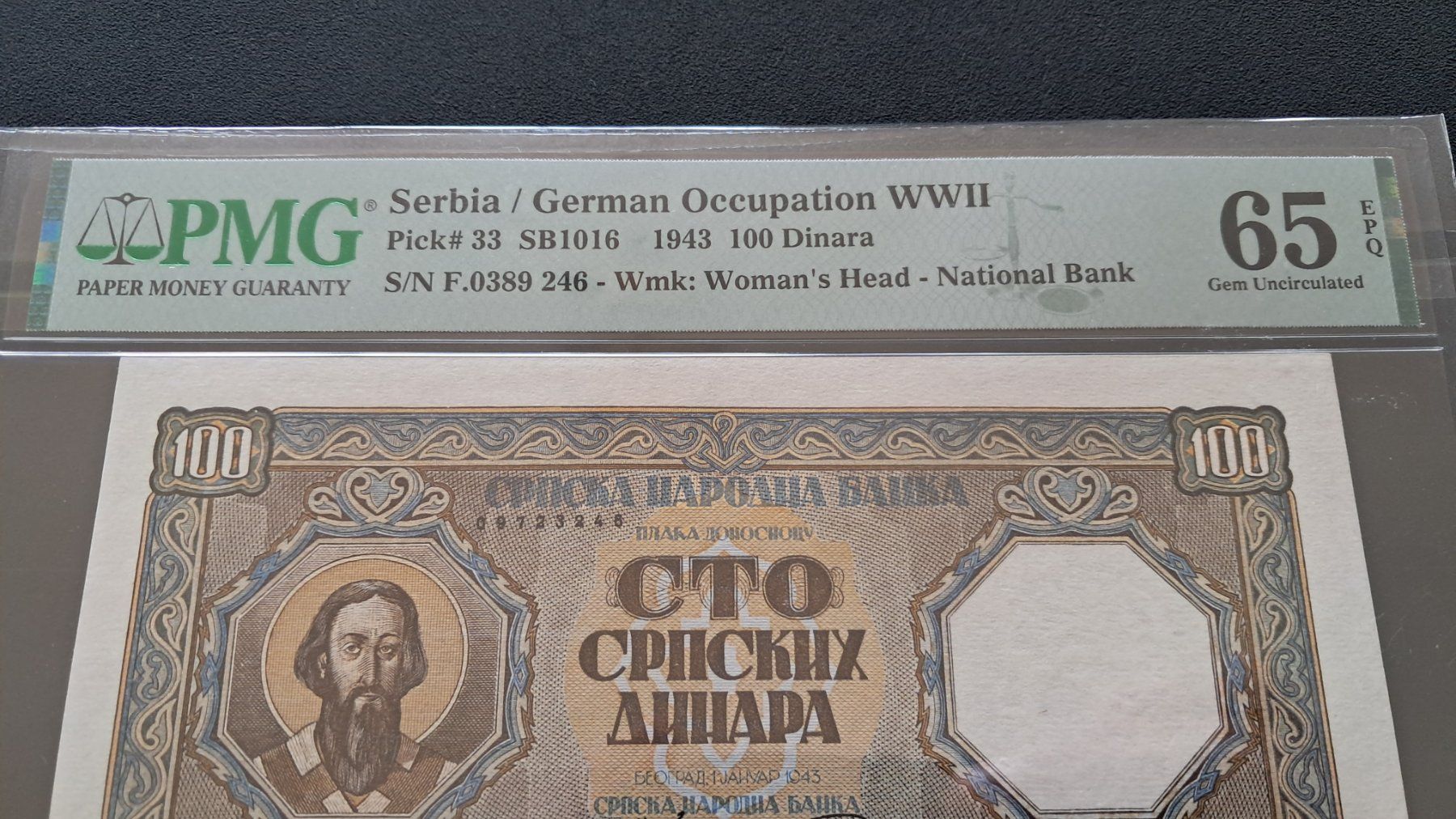 Banknoten: Serbien 100 Dinara 1943 Pmg 65 EPQ – Neu und originalverpackt aus Lufingen von E-Auktion 2