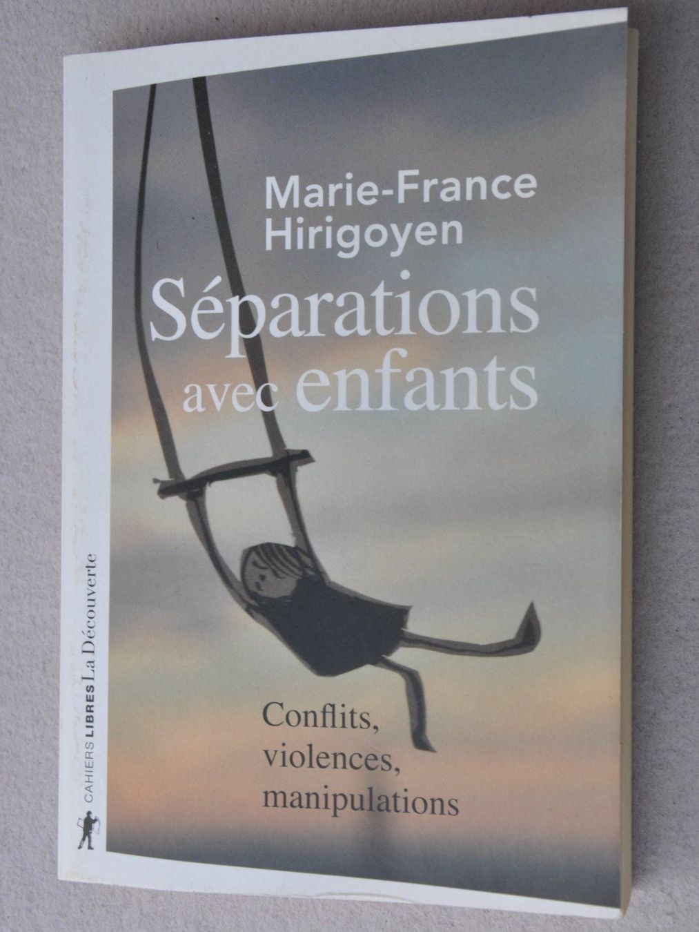 Libri: Séparations avec enfants - conflits, violences, manipulation – Usato da Fully venduto da Minouchka