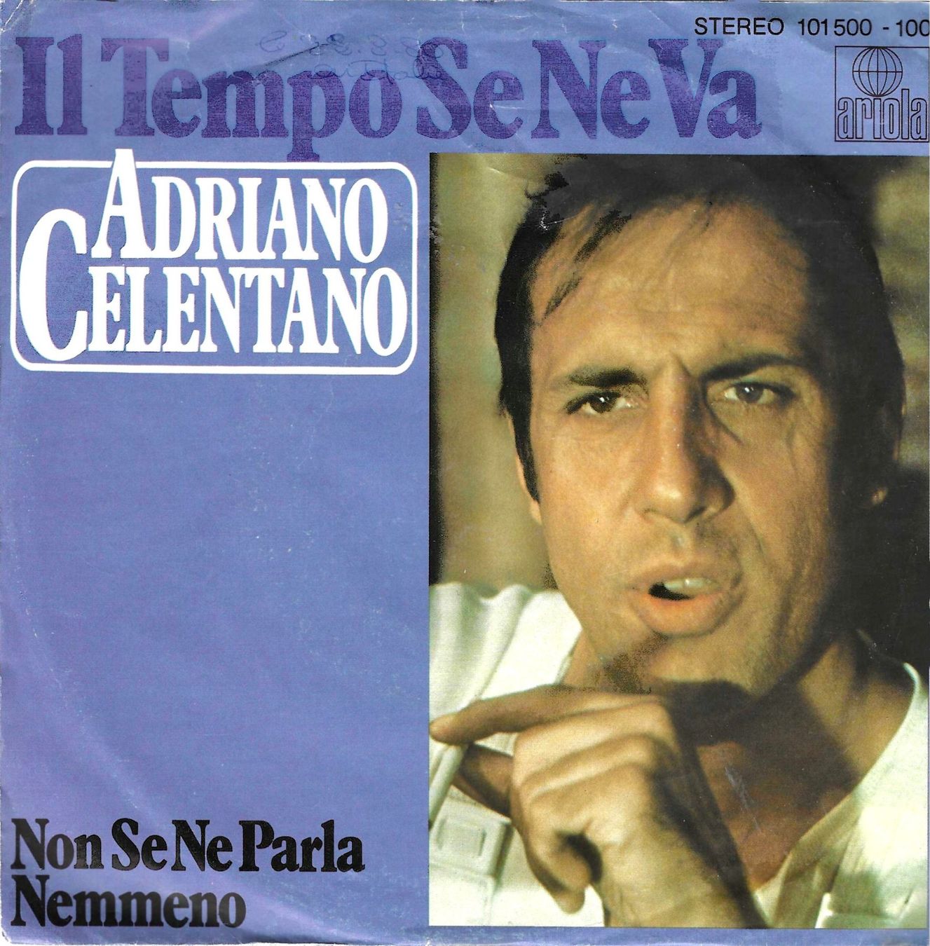 Dischi in vinile: Adriano Celentano - Il temppo se ne va – Usato da Savagnier venduto da Ne2065