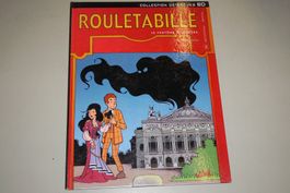 ROULETABILLE      °°°°° LE FANTÔME DE L'OPÉRA °°°°°