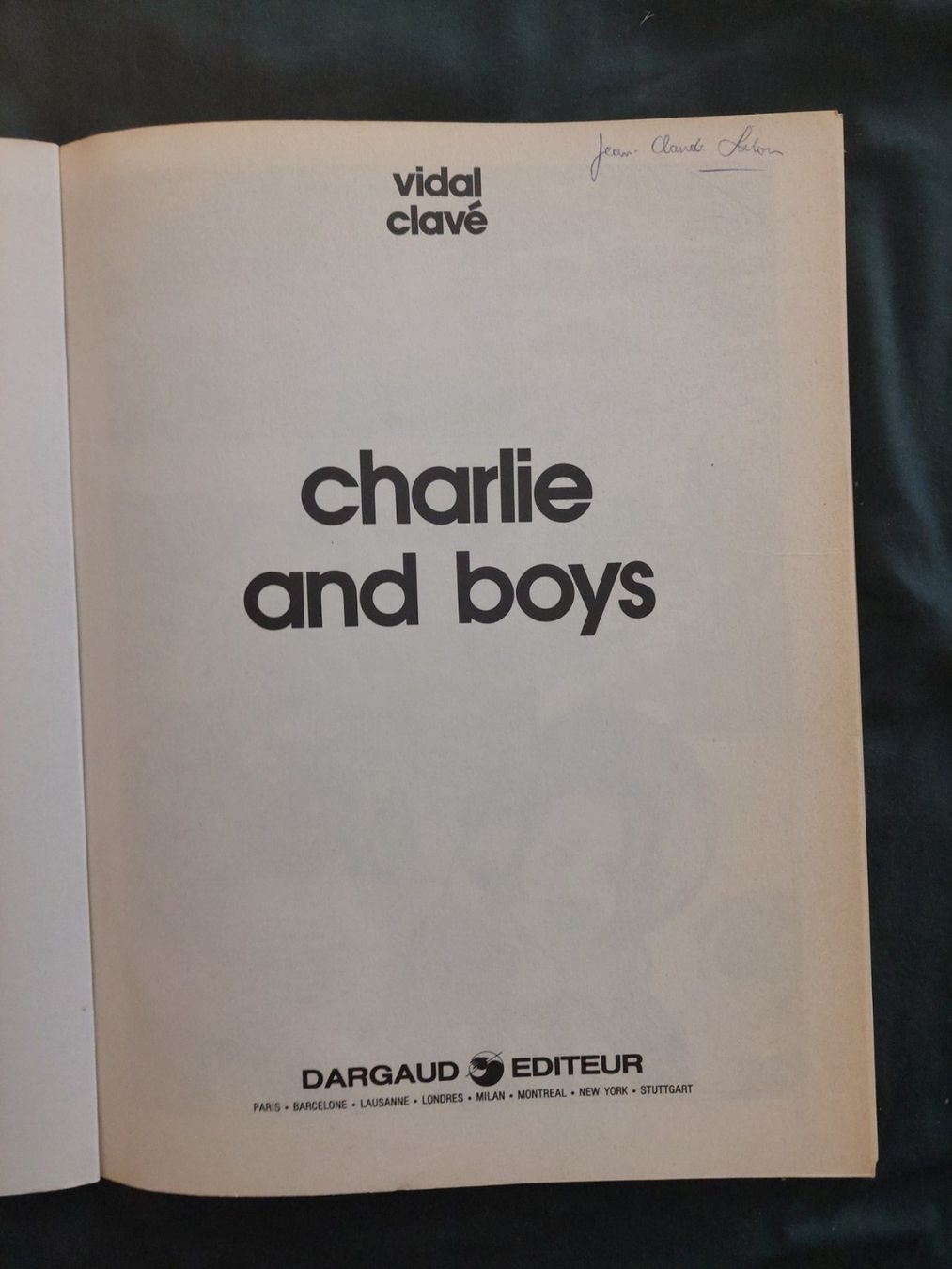 Fumetti: Coll. Pilote No 61 / Charly and Boys EO 1983 BE+ – Usato da Genève venduto da Blu_BD 2