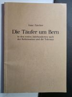Die Täufer um Bern - Isaac Zürcher - 1986