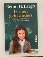 Remo Largo, Lernen geht anders