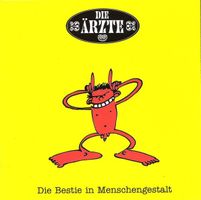 Die Ärzte – Die Bestie In Menschengestalt - Vergriffen!