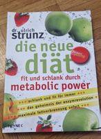 Die neue Diät nach Strunz: Fit & Schlank durch Metabolic