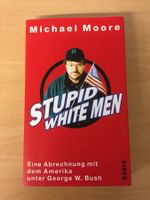 Stupid White Men - Michael Moore
