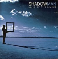 Shadowman – Land Of The Living - Rar und Vergriffen!