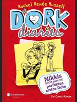 DORK DIARIES *Bd.6*: Nikkis (nicht ganz so) perfektes Date