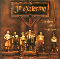 In Extremo ‎– Verehrt Und Angespien