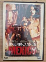 IRGENDWANN IN MEXICO