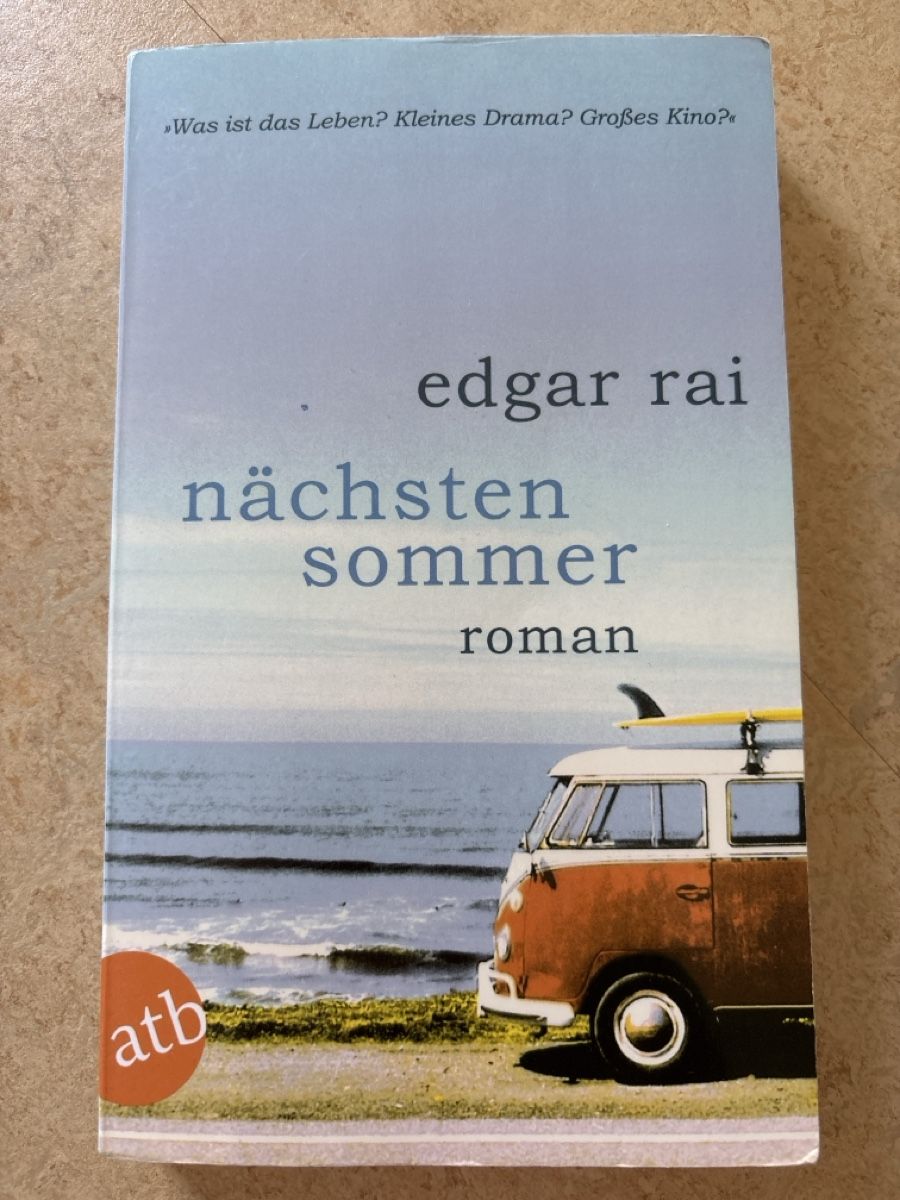 Bücher: Nächsten Sommer - Edgar Rai – Gebraucht aus Dörflingen von liviaaa.w