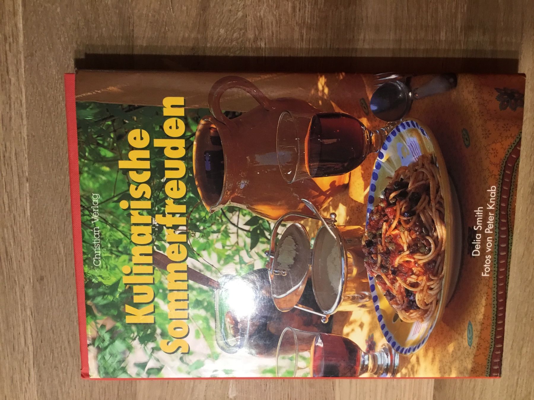 Bücher: Kulinarische Sommerfreuden Delia Smith – Gebraucht aus Triesen von Trisuna