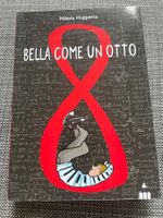 Bella come un otto - libro di Nikola Huppertz