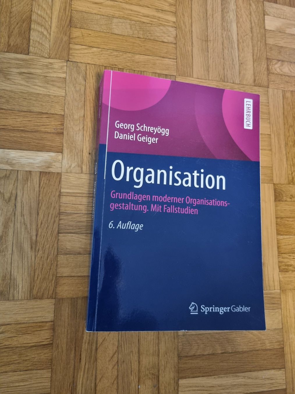 Libri: Organisation 6. Auflage – Usato da Kaiseraugst venduto da archstud