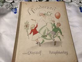 ALTES KINDERBUCH KINDERZEIT ERNST KREIDOLF