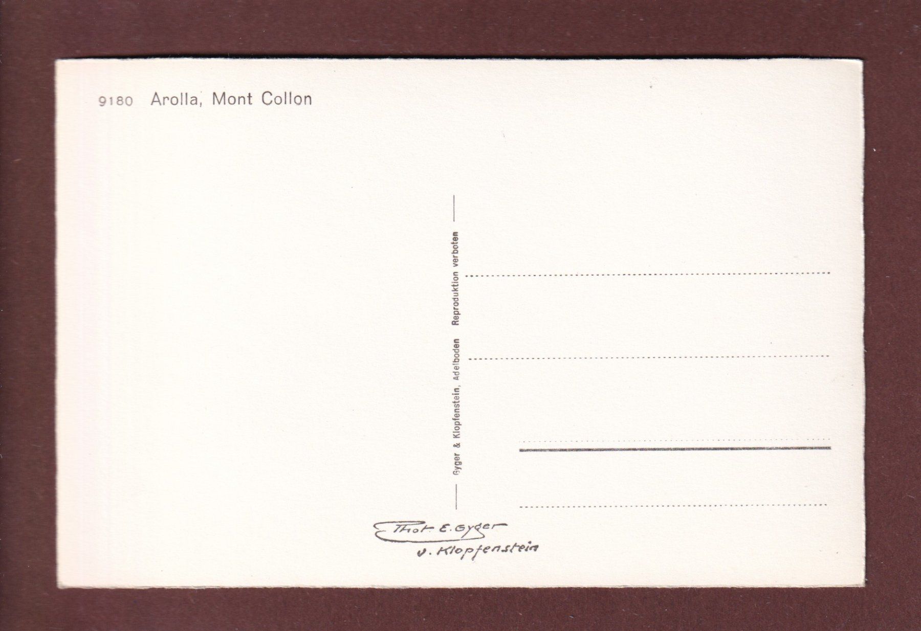 Cartoline postali: Arolla - MONT COLLON – Usato da Pully venduto da nicecards 1