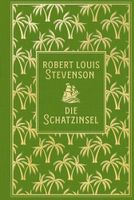 Kostenloser Versand - Neu! R. Louis Stevenson Die Schatzinse