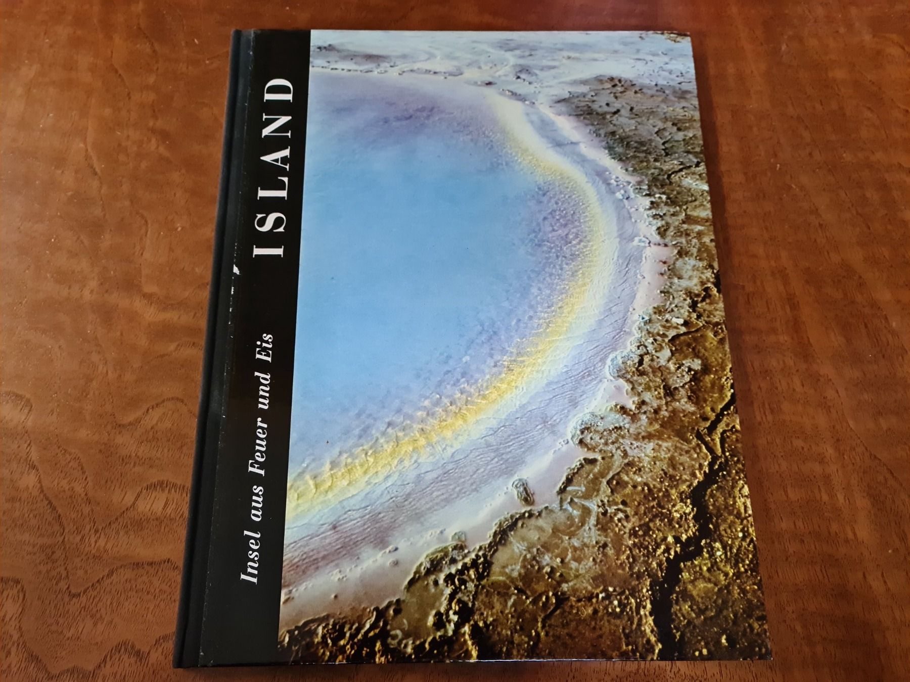 Libri: ISLAND Insel aus Feuer und Eis – Usato da Erstfeld venduto da Uhu1980