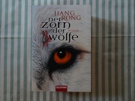 Jlang Rong - Der Zorn der Wölfe - Roman - B752