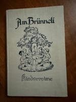 Am Brünneli - antikes Büchlein - Kinderreime