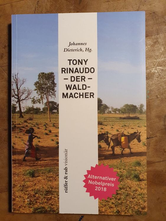 der waldmacher - tony rinaudo (Gebraucht) in Zürich für CHF 1 – nur ...