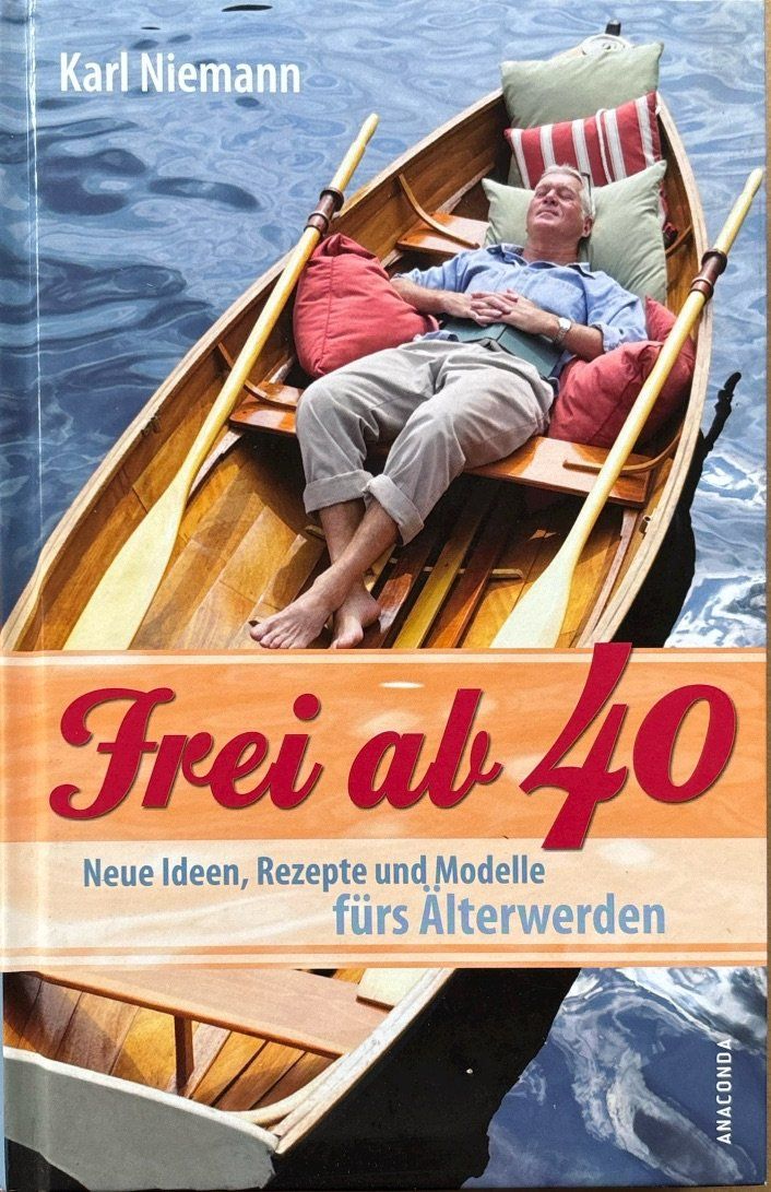 Libri: Frei ab 40 – Nuovo e nell'imballaggio originale da Sarnen venduto da Livres