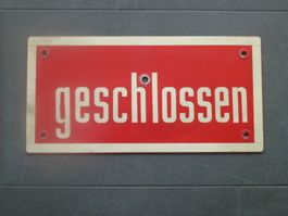 Vintage Schild / "geschlossen" & "offen"