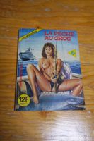 BD ADULTE      °°°°  LA PÊCHE AU GROS °°°°