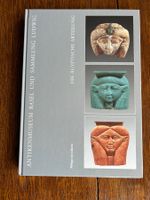 Antikenmuseum Basel u. Sammlung Ludwig - Die ägyptische Abt.