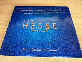 Schönherz & Fleer – Hesse Projekt - Die Welt Unser Traum