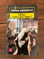 L'Enfer, c'est à quel étage ? Serge Brussolo Livre de poche