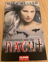 Unsterblich wie die Nacht