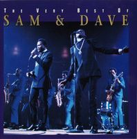 Sam & Dave – The Very Best Of Sam & Dave