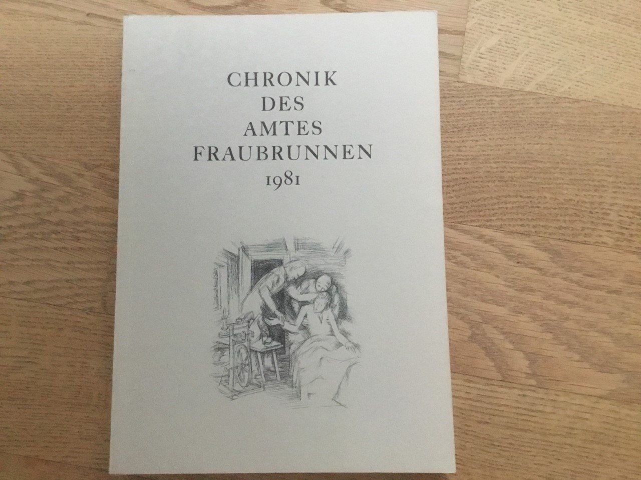 Libri: Chronik des Amtes Fraubrunnen 1981 – Usato da Utzenstorf venduto da Markusjb