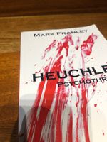 Psychothriller "Heuchelei" von Mark Franley