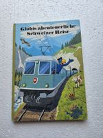 Globis abenteuerliche Schweizer Reise