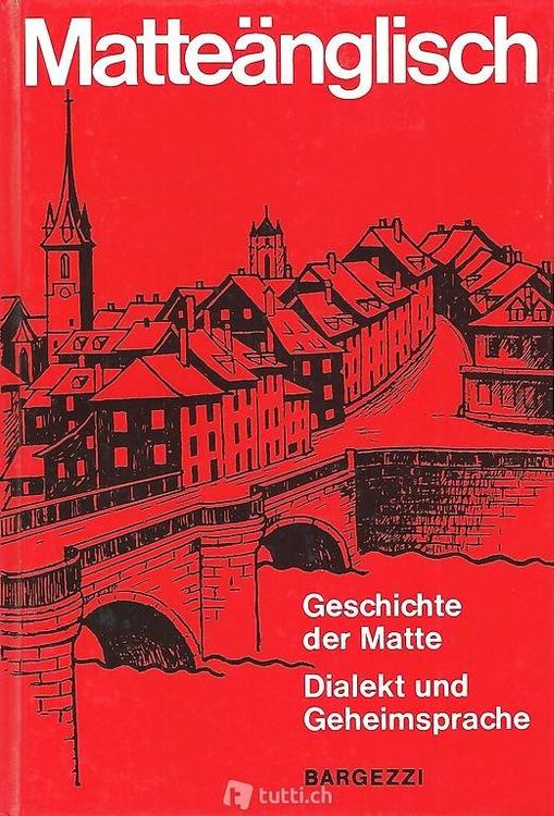 MätteänglischGeschichte der MatteDialekt und Geheimsprache Kaufen