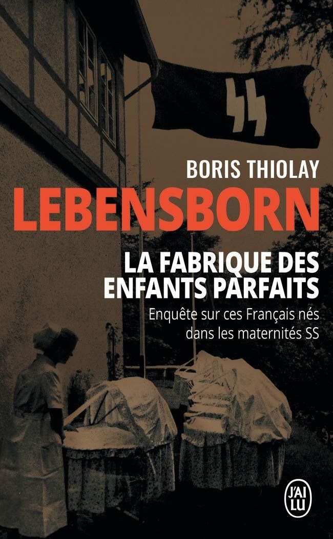 Libri: Lebensborn - la fabrique des enfants parfaits – Usato da Prangins venduto da Timband