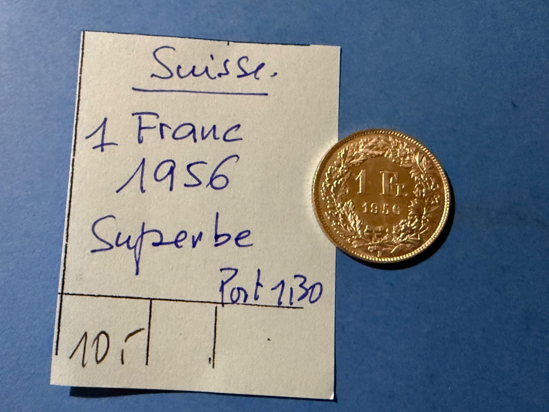 Tutti le monete: SUISSE : 1 FRANC 1956 - SUPERBE – Usato da genève venduto da GEnumist
