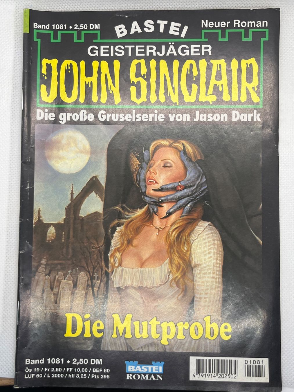 Libri: John Sinclair Band 1081: Die Mutprobe, 1. Auflage – Usato da Hinterkappelen venduto da Kim1992