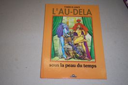 BD ADULTE     °°°°  L'AU - DELÀ  °°°°