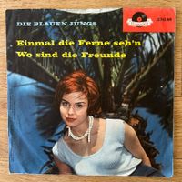 Die Blauen Jungs - Einmal Die Ferne Sehen / 1. D-Press. 1958