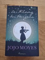 Der Klang des Herzens - Jojo Moyes