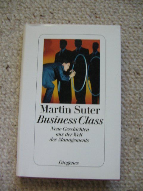 Libri: Business Class Martin Suter – Usato da Reitnau venduto da Bab0