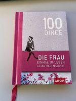 Buch: 100 Dinge, die eine Frau einmal im Leben...