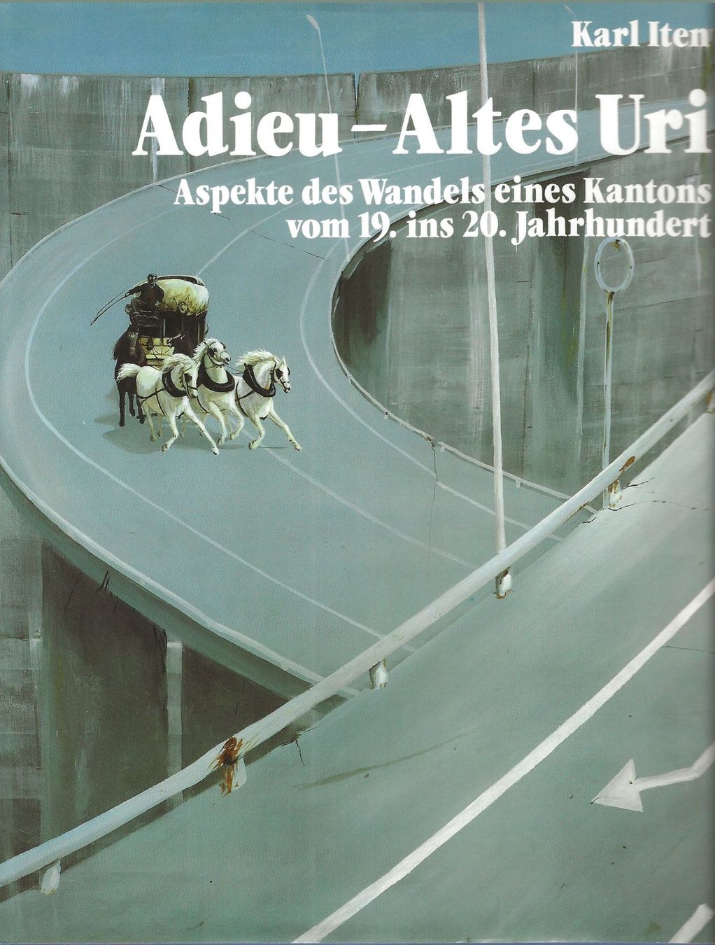 Bücher: Adieu - altes Uri – Gebraucht aus Bern von Grindelwaldaus